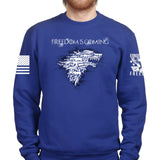 Freedom Is Coming Sweatshirt