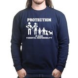 Parental Responsibility Sweatshirt