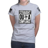 Ladies Straight Outta Compliance T-shirt Style001