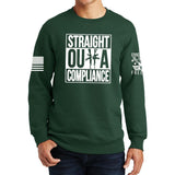 Straight Outta Compliance Sweatshirt Style001