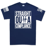 Mens Straight Outta Compliance T-shirt Style001