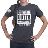 Ladies Straight Outta Quarantine T-shirt