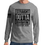 Straight Outta Quarantine Long Sleeve T-shirt Style001