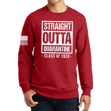 Straight Outta Quarantine Sweatshirt Style001