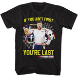 Talladega Nights - Not 1st Youre Last Checkered - Short Sleeve Adult T-Shirt