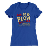 Mr. Plow Women's T-Shirt