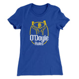 O'Doyle Rules Women's T-Shirt