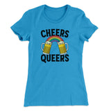 Cheers Queers Women's T-Shirt