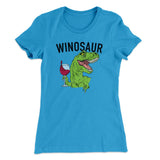 Winosaur Funny Women's T-Shirt
