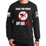 Save The Penis Sweatshirt Style001