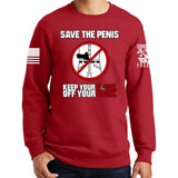 Save The Penis Sweatshirt Style001