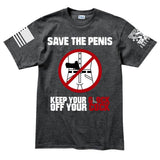 Save The Penis Men's T-shirt Style001