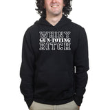 Whiny Gun Toting Bitch Hoodie Style001