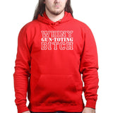 Whiny Gun Toting Bitch Hoodie