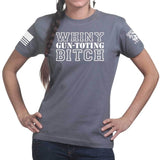 Whiny Gun Toting Bitch Ladies T-shirt