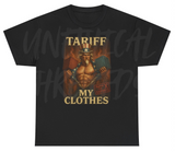 *NEW* Tariff My Clothes Uncle Sam Tee