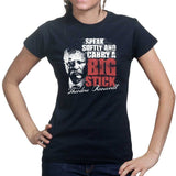 Ladies Speak Softly T-shirt Style001