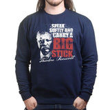 UnisexSpeak Softly Sweatshirt Style001