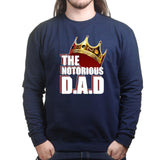 The Notorious D.A.D Sweatshirt