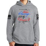 Times Change Liberty Doesn't Hoodie Style001