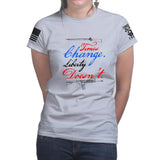 Times Change Liberty Doesn't Ladies T-shirt