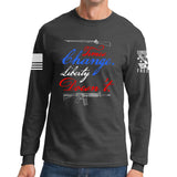 Times Change Liberty Doesn't Long Sleeve T-shirt Style001