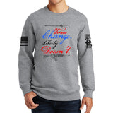 Times Change Liberty Doesn't Sweatshirt Style001