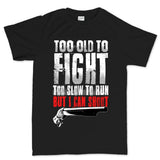 Men's Too Old To Fight T-shirt Style001