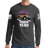 Truck Yeah - Bronco Long Sleeve T-shirt