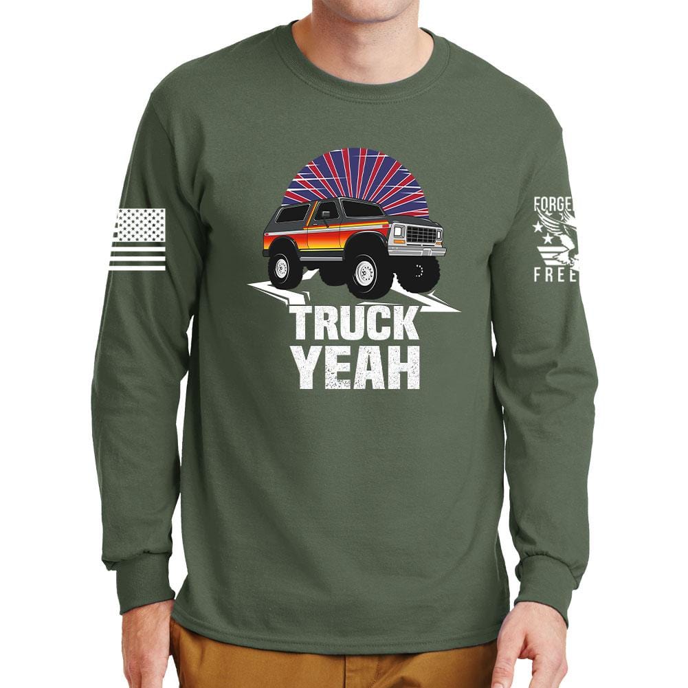 Truck Yeah - Bronco Long Sleeve T-shirt