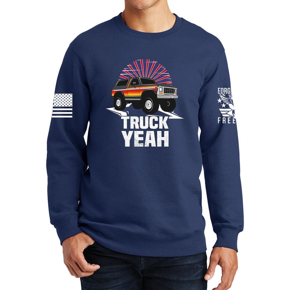 Truck Yeah - Bronco Sweatshirt