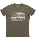 Try That in a Small Town US Flag T-Shirt (O)