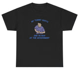 AAA My Tummy Hurts Mad At Government T Shirt
