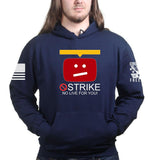 STRIKE No Live For You Unisex Hoodie