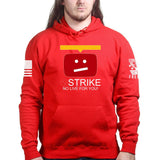 STRIKE No Live For You Unisex Hoodie Style001