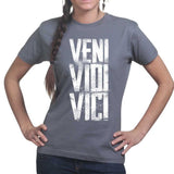 Veni Vidi Vici Ladies T-shirt Style001