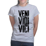 Veni Vidi Vici Ladies T-shirt Style001