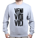 Veni Vidi Vici Sweatshirt Style001