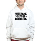 Veterans Before Refugees Hoodie Style001