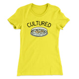 Cultured Women's T-Shirt