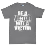 Men's Victor Not Victim T-shirt Style001
