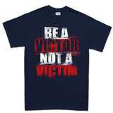 Men's Victor Not Victim T-shirt