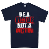 Men's Victor Not Victim T-shirt Style001