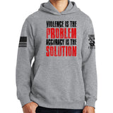 Violence Is The Problem Hoodie Style001
