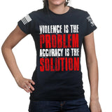 Violence Is The Problem Ladies T-shirt Style001