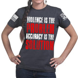 Violence Is The Problem Ladies T-shirt Style001