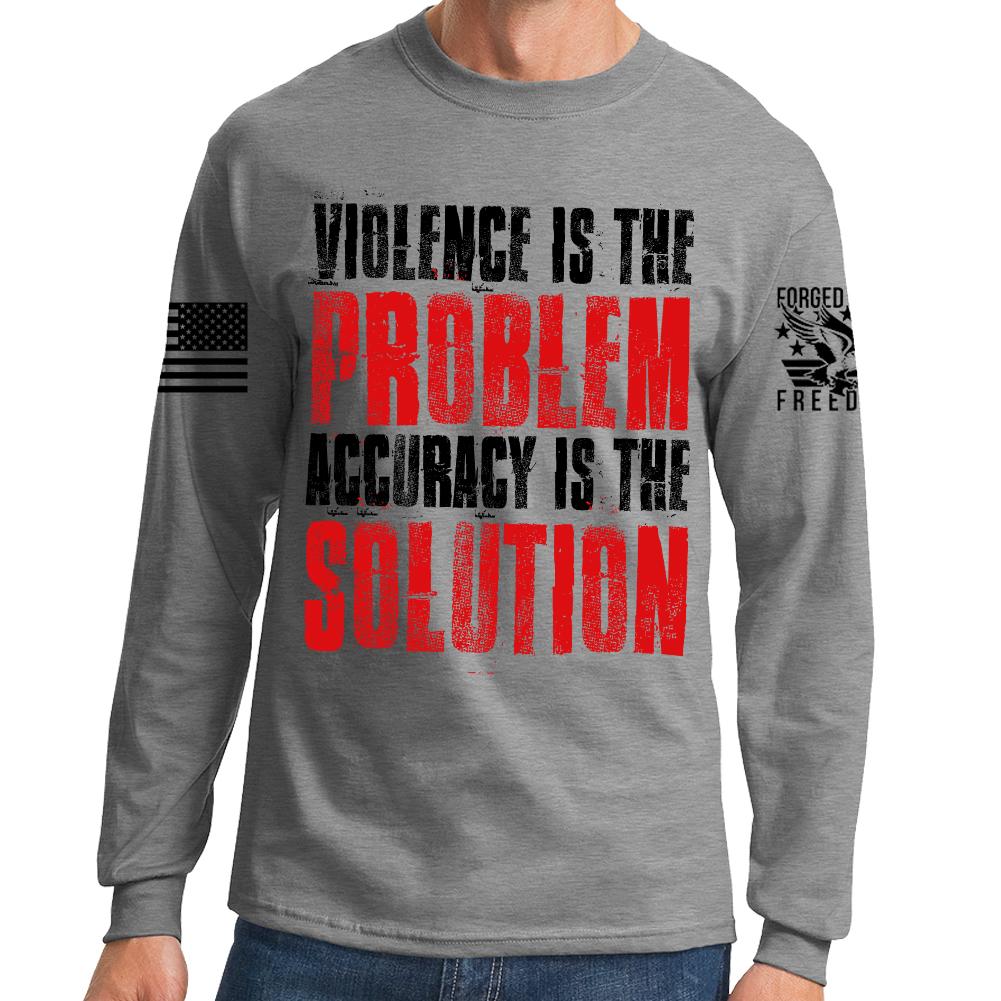 Violence Is The Problem Long Sleeve T-shirt