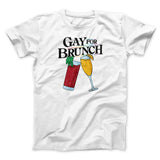 Gay For Brunch Men/Unisex T-Shirt