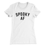 Spooky AF Women's T-Shirt
