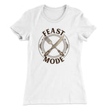 Feast Mode Funny Thanksgiving Women's T-Shirt